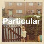 The Particular (PART007): Dr. Lister's Story