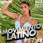 Movimiento Latino #233 - DJ CH4N (Latin Party Mix)