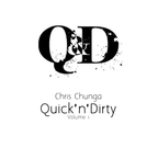 Quick'n'Dirty Vol. 1