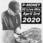 IG Live Mix - April 3rd 2020