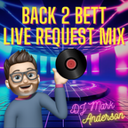 Back2Bett Live DJ Mix for #Bett2023