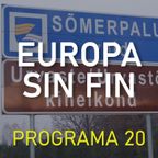 Europa sin fin - Programa No. 20
