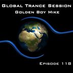 Global Trance Session - Episode 118