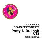 Wan.illa NICE - "Dilla Dilla. Beats Beats Beats." (012) // Hip Hop, Instrumentals, Neo Soul