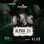 ALPHA21 Live @ Mystica Pres. ATOM | Warm Up For Alexander Alar |2022.10.23|