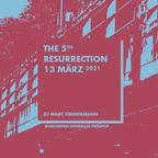 The 5th Resurrection - März 2021
