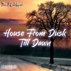 The Egotripper - House From Dusk Till Dawn Mix (325)