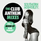 Southern Hospitality Club Anthem Mixes Vol.2