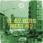 The Jazz Jousters podcast #27 by Carminelitta