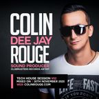 Colin Rouge - Tech House Session Vol. 2 [Clubmasters Records Artist]