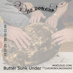 Butter Sunk Under - Taylor 19.11.23