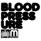 Ministry Of Sound Radio - "Blood Pressure" Special - Anile and TwoThirds in the mix! (March 2012)