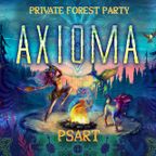 DJ set @ Axioma Private Forest Party 2021