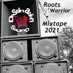 Destination Sound - Roots Warrior Mixtape