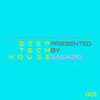 Deep Tech House 001