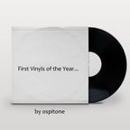 First Vinyls of the Year (Sunday 02-01-022) By Ospitone