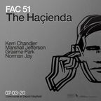 This Is Graeme Park: FAC51 The Haçienda Depot Mayfield Manchester 07MAR 2020 Live DJ Set