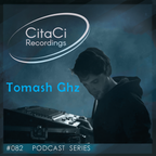 PODCAST SERIES #082 - Tomash Ghz