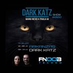 DARK KATZ SHOW #002 FNOOB w ARKANZAS_13.01.2023