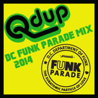 Qdup presents "Funk Parade Mix"