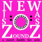 New J.A.S.S. Zoundz - sweet daddy luv solo
