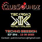 Teckroad - Cludsoundz Techno Session 12 08 2023