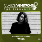 Claude VonStroke presents The Birdhouse 189