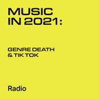 Music in 2021: Genre Death and TikTok