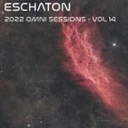 Eschaton: The 2022 Omni Sessions - Volume 14