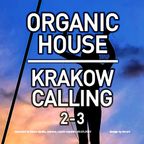 DJ Piri - Krakow Calling 2-3 (Organic House Set)
