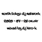 North Tokyo DJ Network 2020– 07–28 On Air