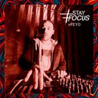 Peyo @ Stay Focus 02/2021