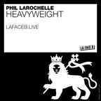 Phil Larochelle | Heavyweight 2021-03-10