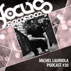 Focus Podcast 030 with Michel Lauriola