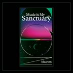 Music Is My Sanctuary Vol. 2
