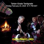 Bob from CA 2/23/24 9-11pm show on Gutsy Radio.  Tartan-Grade Tardigrade!