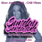 SUNDAY SENSATIONS \\ Slow Jams, R&B, Chill Vibes \\ 1.21.2024
