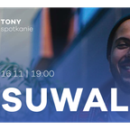 TONY spotkanie: Suwal