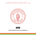 Shrn Radio Show Nr. 44 w/ DJ Kyri & DJ Shyraw