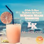 Summer Miami Sessions Con El Picante Mas Caliente DJ LX Episode 9 (2023)