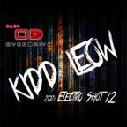 Kidd Leow - 2021 EDM 'Electro Shot' Mix Show - 012