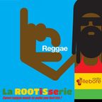 La_ROOTiSserie - Radioshow#79