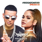 Dj Psichoz - #reggaetonfever - Episode 04