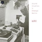 Sound Studies ℅ Ohmega Watts | ep 013