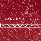 From zero to hero! Klangwerk-Goa opening set 2015