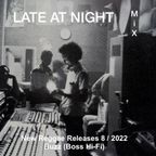 "Late At Night" Mix