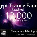 Egypt Trance Family - 12K Fans Celebration