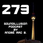 279 Soundillusion - 09.2023 - Podcast by André Mac B.