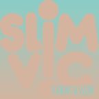 Slim Vic - Sunday Session