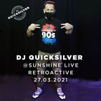 Sunshine Live Retroactive 2021 Dj Quicksilver